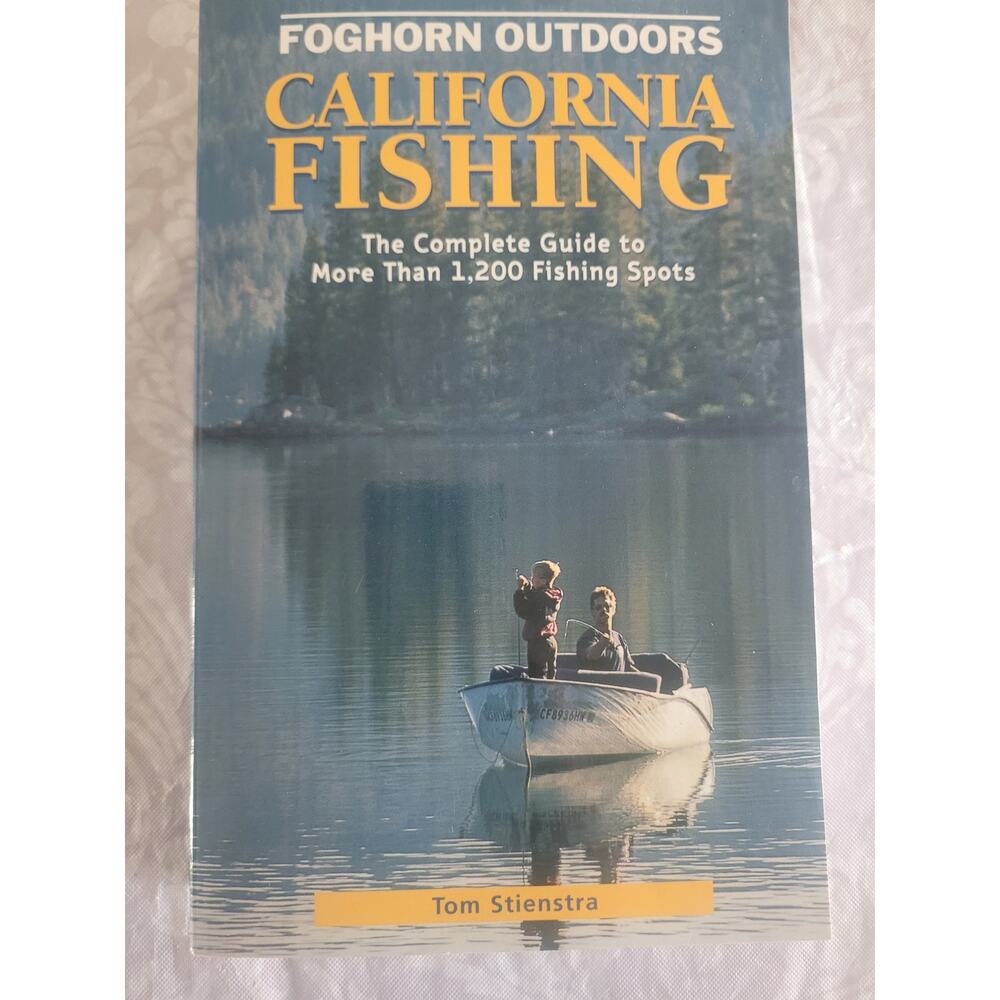 California‎ Fishing (Foghorn Outdoors) by Stienstra, Tom ()